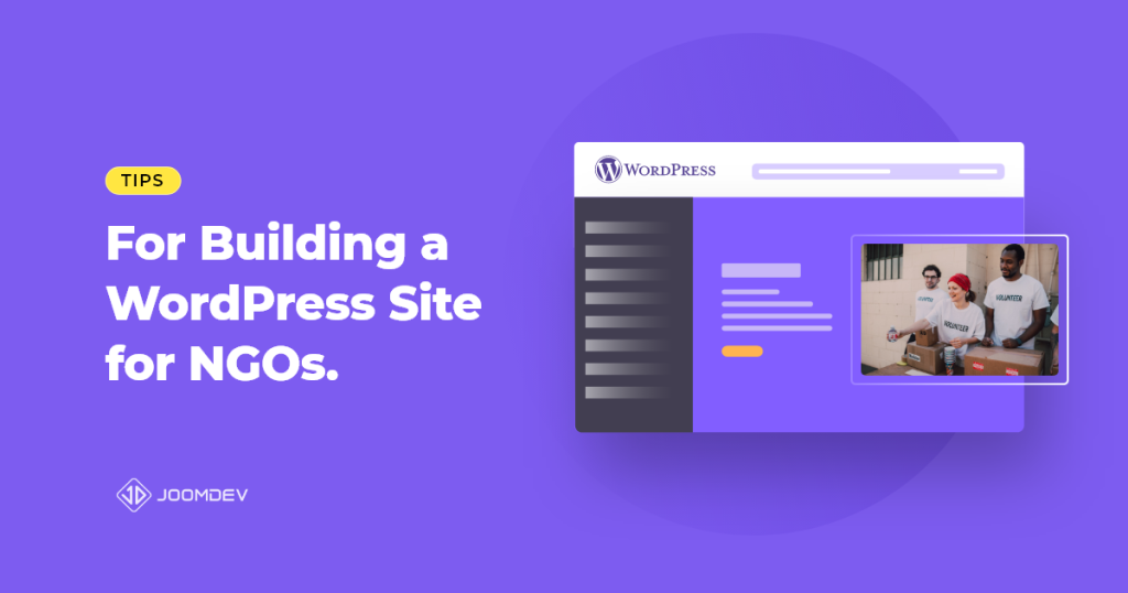 Tips for Building a WordPress Website for NGOs Building a WordPress Website for NGOs