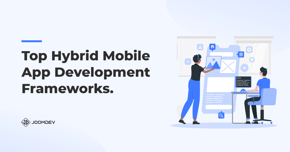 List of Top Mobile App Development Frameworks in 2023