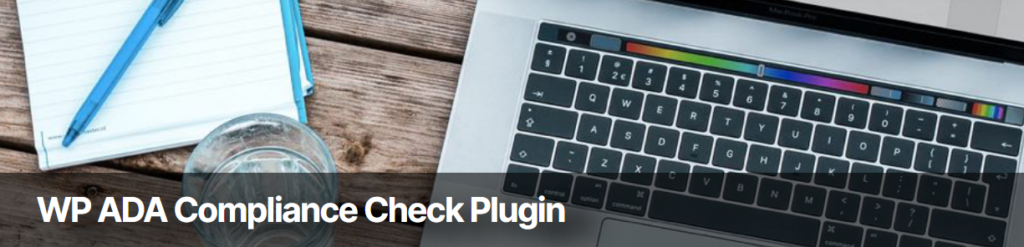WP ADA Compliance Check Plugin