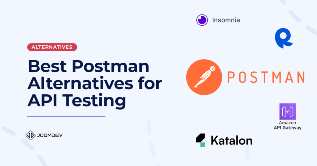Postman Alternatives -Popular Options to Postman for Efficient API Testing Postman Alternatives