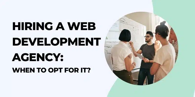 DIY vs. Pro: When to Use Best Free Website Builders and When to Hire a Developer? Hiring a Web Development Agency
